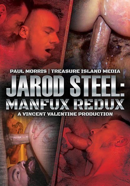 JAROD STEEL: MANFUX REDUX