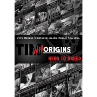 TIM WHORIGINS #1 NEED TO BREED (DVD) TIM WHORIGINS #1 NEED TO BREED (DVD)
