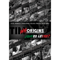 TIM WHORIGINS #4 ¿QUERO LECHE? (DVD)