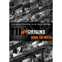 TIM WHORIGINS #5 DOWN THE HATCH (DVD) TIM WHORIGINS #5 DOWN THE HATCH (DVD)