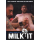 MILK IT